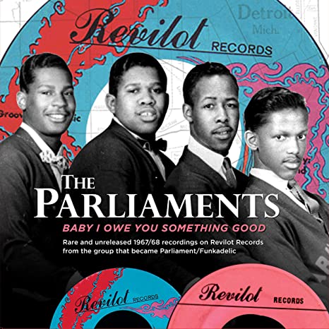 PARLIAMENTS - BABY I OWE YOU SOMETHING GOOD - Vinyl Record VL