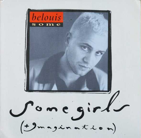Belouis Some - Some Girls (+Imagination) - Used Vinyl Record 7"