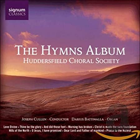 HUDDERSFIELD CHORAL - TRADITIONAL - THE HYMNS ALBUM - CD ALBUM