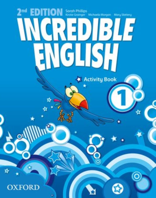Incredible English: 1: Activity Book - Paperback