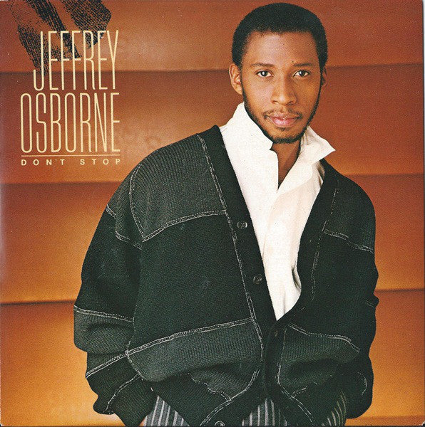 Jeffrey Osborne - Don't Stop - Used Vinyl Record 7"