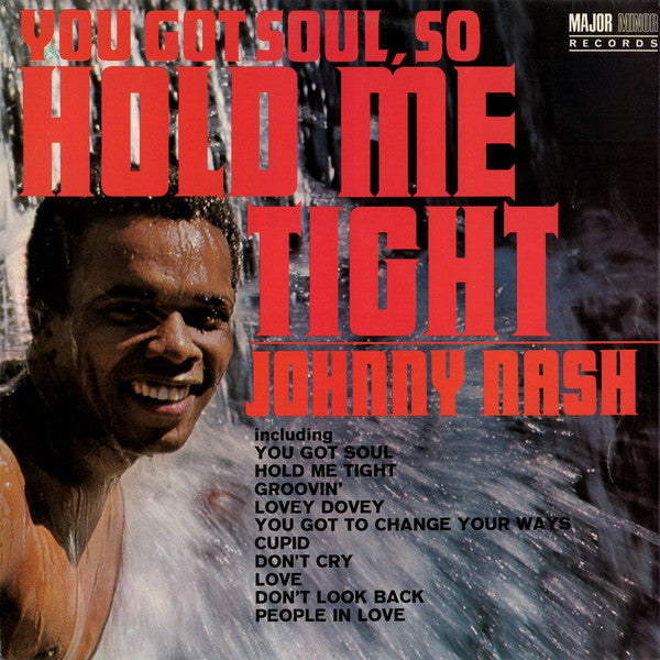 Johnny Nash - You Got Soul So Hold Me Tight - Used Vinyl Record