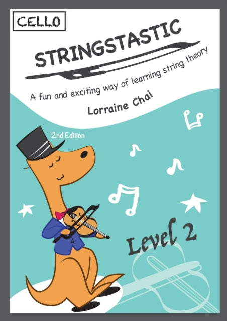 Lorraine Chai - Stringstastic Level 2 - Cello - Paperback