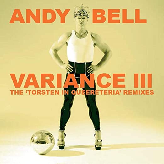 BELL ANDY - VARIANCE III ~ THE TORSTEN IN - CD