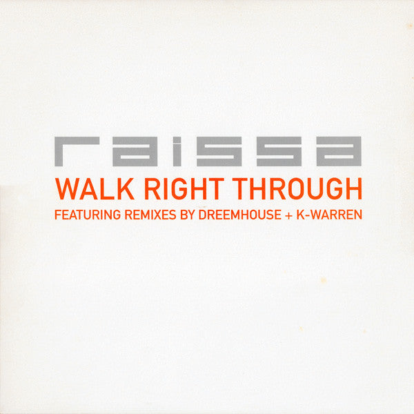 Raissa - Walk Right Through - Used Vinyl Record 12"
