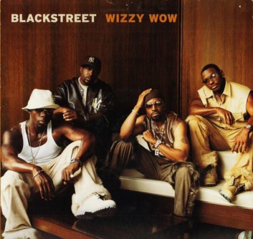 Blackstreet - Wizzy Wow - Used CD