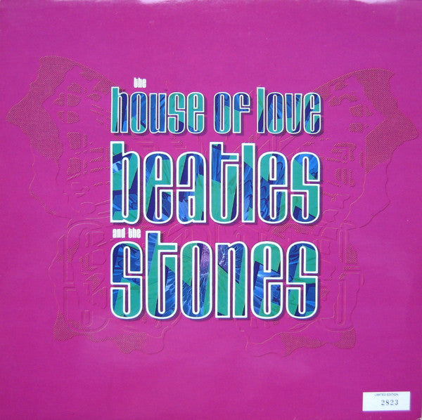 House Of Love - Beatles And The Stones - Used Vinyl Record 12"