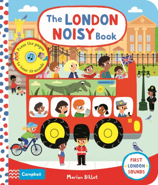 London Noisy Book : A Press-the-page Sound Book - Board book
