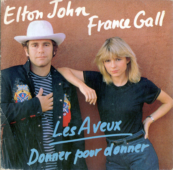 Elton John - Les Aveux / Donner Pour Donner - Used Vinyl Record 7"