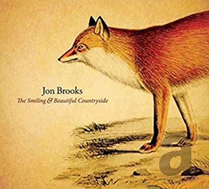 BROOKS JON - SMILING & BEAUTIFUL COUNTRYSID - CD