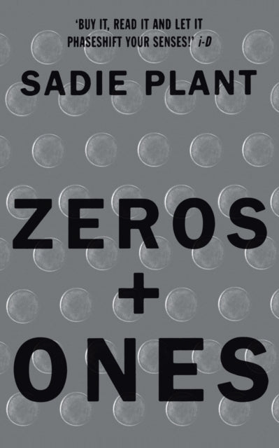 Plant - Zeros and Ones Digital Women and the New Technoculture - New
