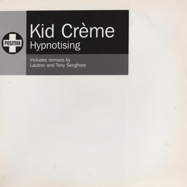 Kid Creme - Hypnotising - Used Vinyl Record 12"