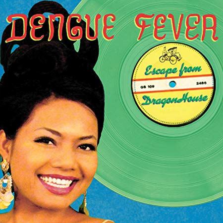 Dengue Fever - Escape From Dragon House - CD