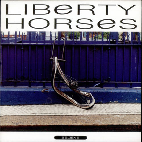 Liberty Horses - Believe - Used Vinyl Record 12"