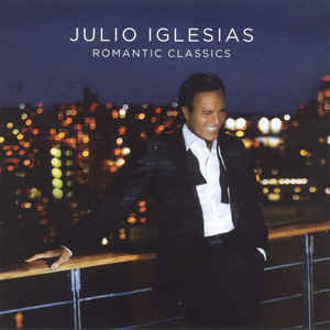 Julio Iglesias - Romantic Classics - Used CD