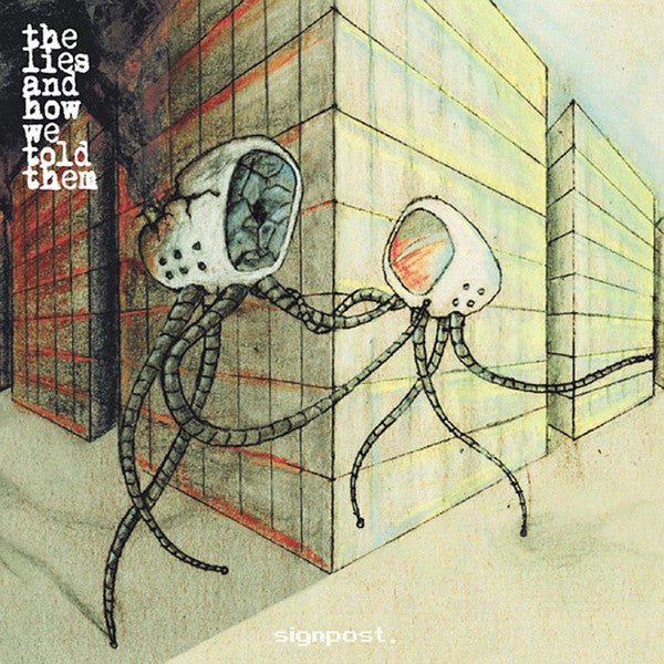 Lies And How We Told - Signpost - Used CD