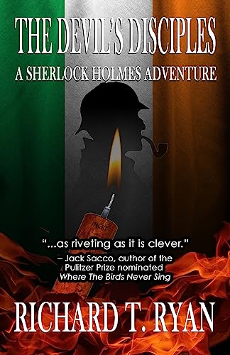 Richard T Ryan - Devil's Disciples : A Sherlock Holmes Adventure -