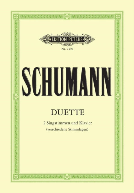 Robert Schumann - 34 Duets for 2 Voices and Piano (German Language) -