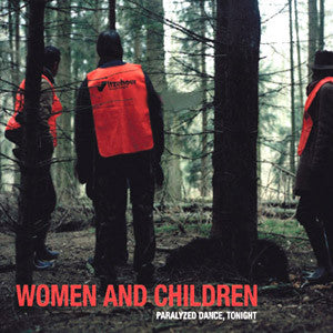 Women & Children - Paralyzed Dance, Tonight - Used CD