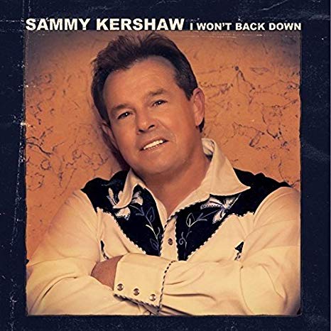 Sammy Kershaw - I Wont Back Down - CD