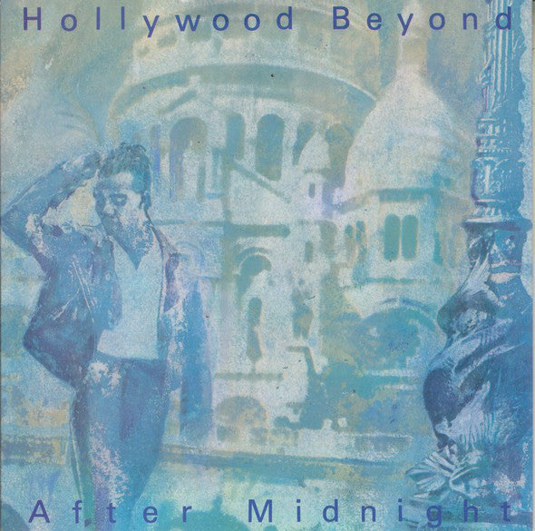 Hollywood Beyond - After Midnight - Used Vinyl Record 7"