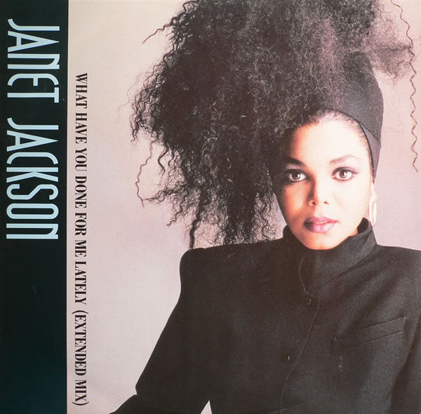 Janet Jackson - What Have You Done For Me Lately (Extended Mix) - Use