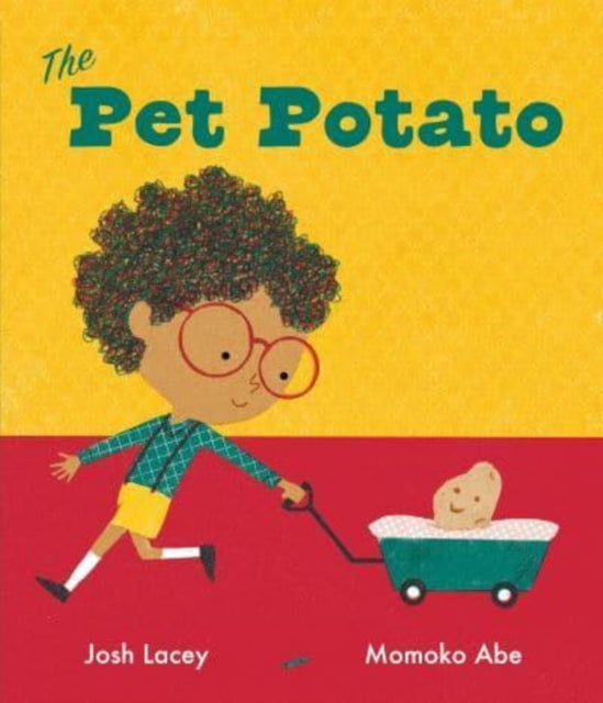 Josh Lacey - Pet Potato - Paperback