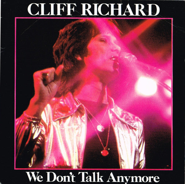 Cliff Richard - We Don't Talk Anymore - Used Vinyl Record 7"