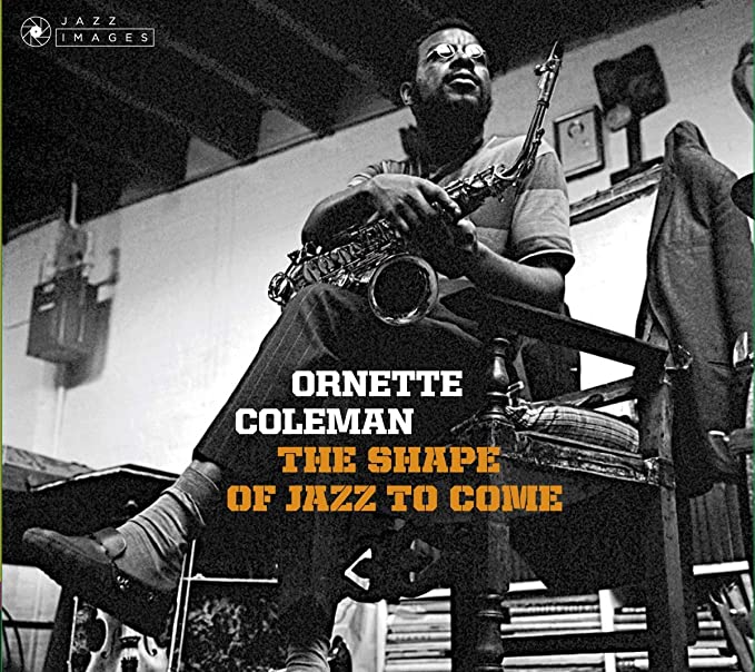 COLEMAN ORNETTE - SHAPE OF JAZZ TO COME/CHANGE O - CD