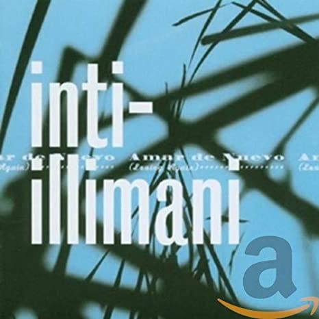 Inti Illimani - Amar De Nuevo - CD