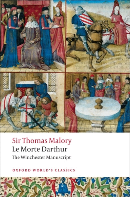 Sir Thomas Malory - Le Morte Darthur : The Winchester Manuscript - Pap