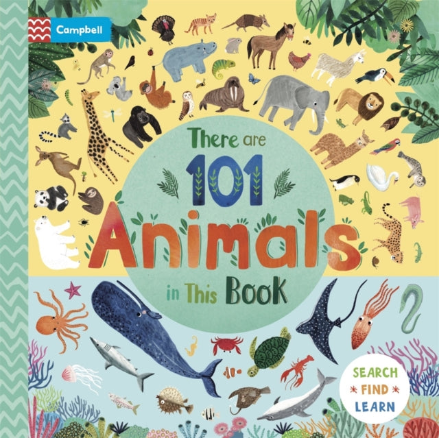 Campbell Books - re Are 101 Animals in This Book - Board book