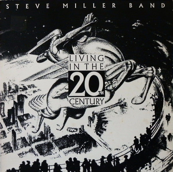 Steve Miller Band - Living In The 20th Century - Used Vinyl Record