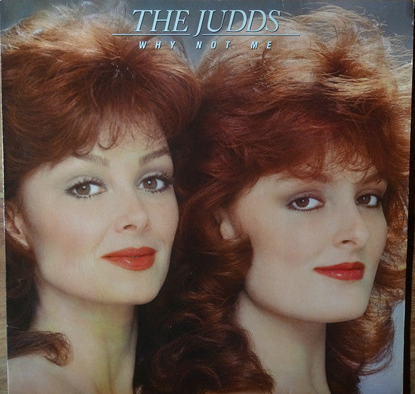 Judds - Why Not Me - Used Vinyl Record