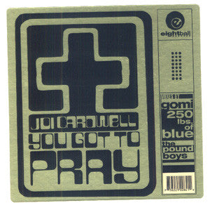Joi Cardwell - You Got To Pray (Remixes) - Used Vinyl Record 12"
