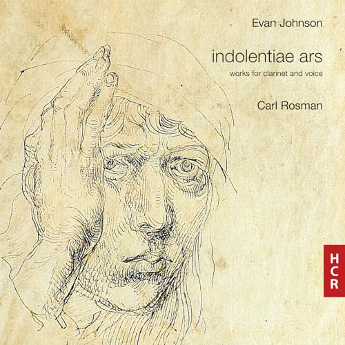 Carl Rosman - Evan Johnson: indolentiae ars - CD