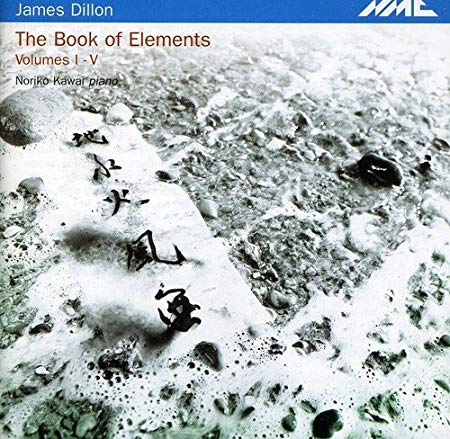 James Dillon - Book Of Elements, Volumes I - V - CD