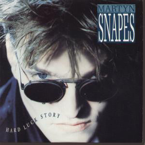 Martyn Snapes - Hard Luck Story - Used Vinyl Record 12"