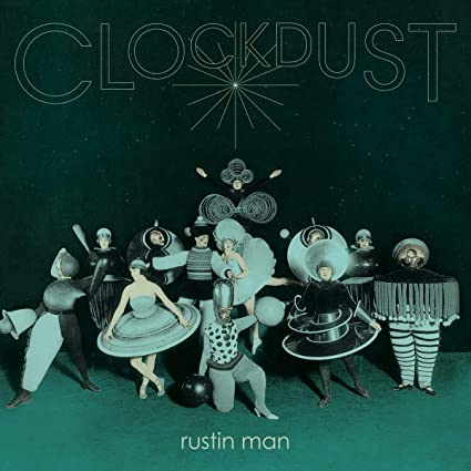 RUSTIN MAN - CLOCKDUST - CD
