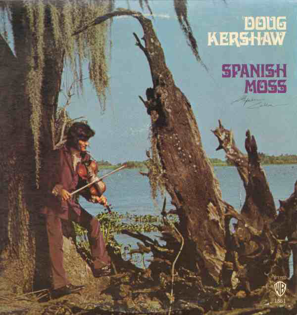 Doug Kershaw - Spanish Moss - Used Vinyl Record