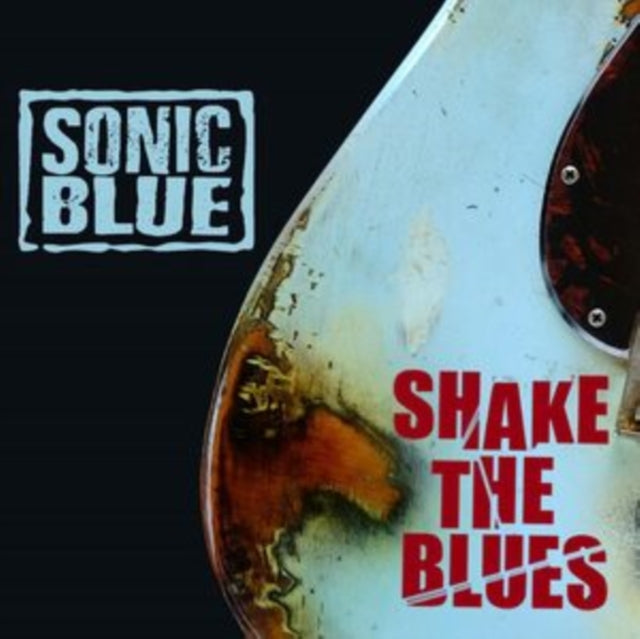 SONIC BLUE - SHAKE THE BLUES - CDD