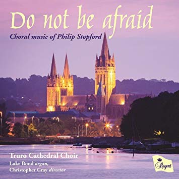 Philip Stopford - Do Not Be Afraid - CD