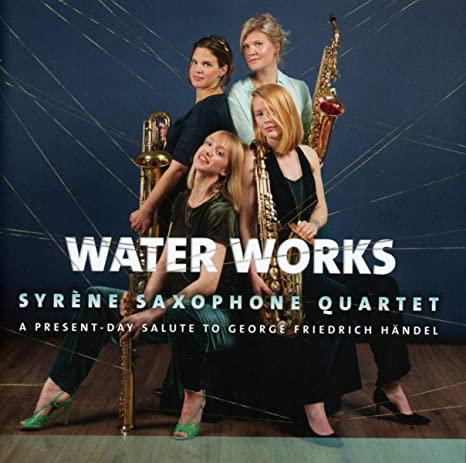 SYRENE SAXOPHONE QUA - WATER WORKS - CD