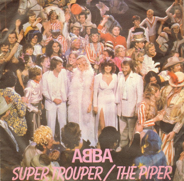 ABBA - Super Trouper / The Piper - Used Vinyl Record 7"