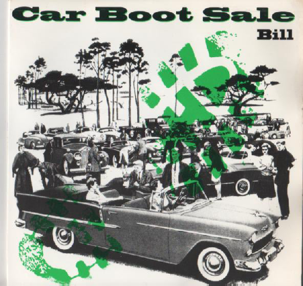 Bill - Car Boot Sale - Used Vinyl Record 7"