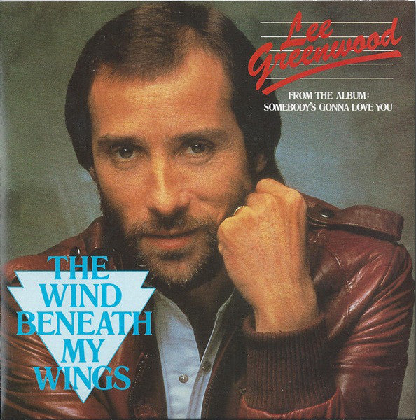 Lee Greenwood - Wind Beneath My Wings - Used Vinyl Record 7"