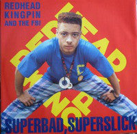 Redhead Kingpin And - Superbad, Superslick - Used Vinyl Record 12"