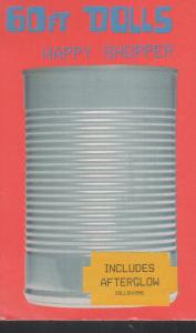 60ft Dolls - Happy Shopper - Used Cassette