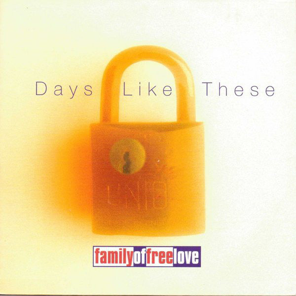 Family Of Free Love - Days Like These - Used Vinyl Record 7"