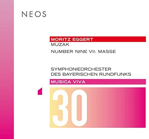 Moritz Eggert - Muzak • Number Nine VII: Masse - CD